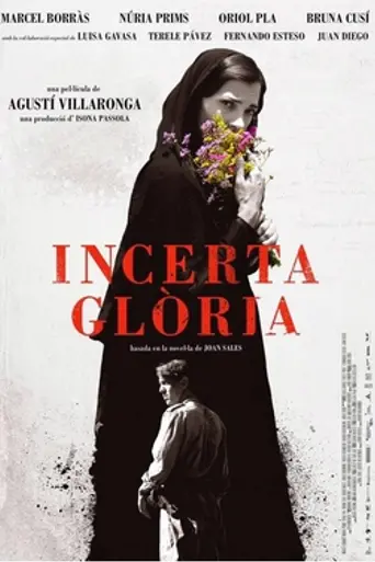 Incierta gloria (2017)