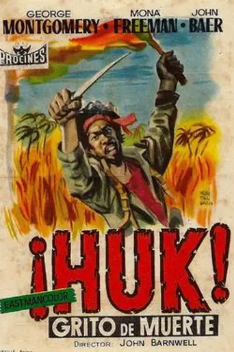 Huk, grito de muerte (1956)