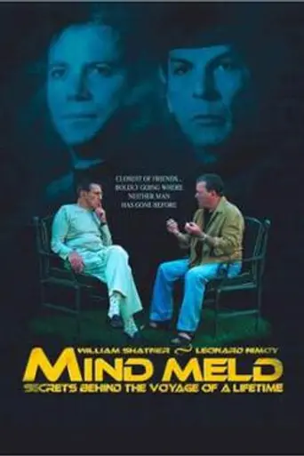 Mind Meld: Secrets Behind the Voyage of a Life (2001)
