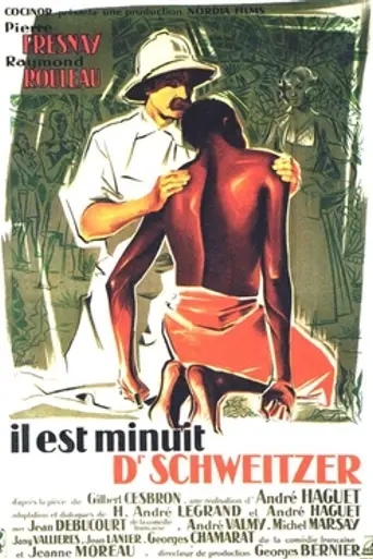 Ya es medianoche, Dr. Schweitzer (1952)