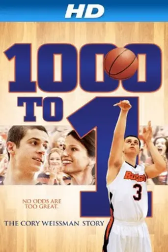 1000 to 1: The Cory Weissman Story (2014)