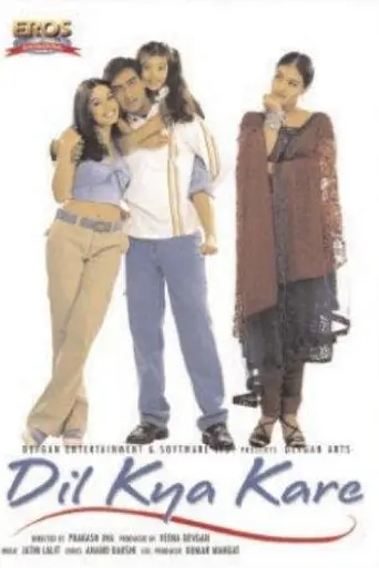 Dil Kya Kare (1999)