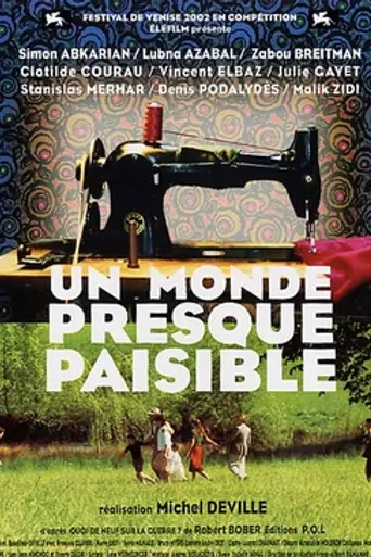 Un monde presque paisible (2002)