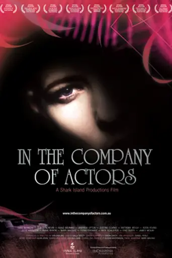 In The Company of Actors (2007)