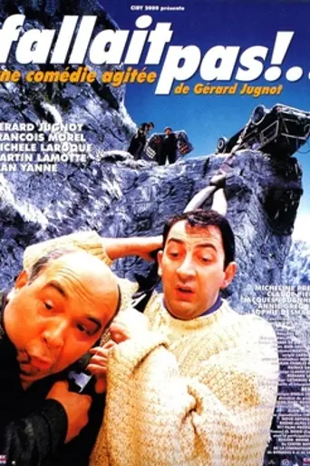 Fallait pas !... (1996)