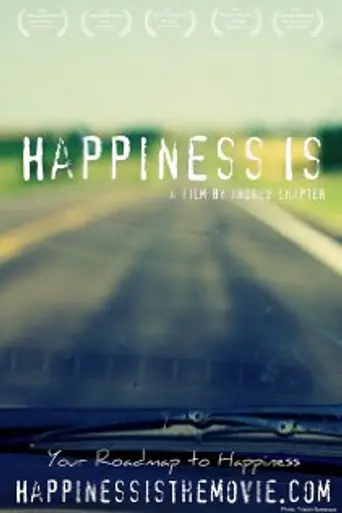 Happiness Is (2009)