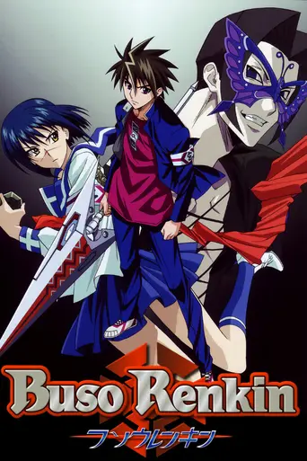 Buso Renkin (2006)