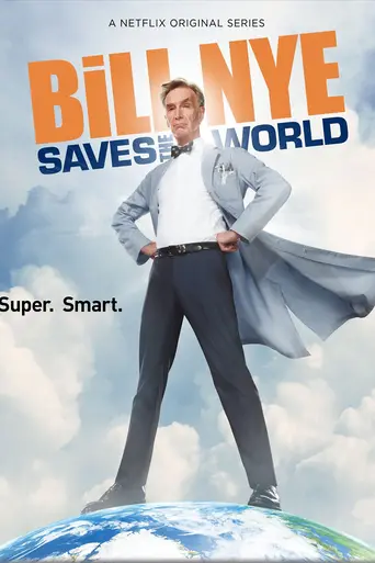 Bill Nye Saves the World (2017)
