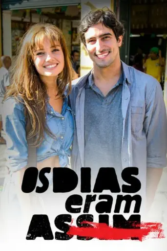 Os Dias Eram Assim (2017)