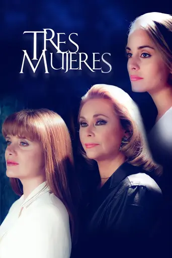 Tres mujeres (1999)
