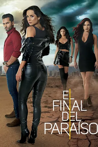 El final del paraíso (2019)