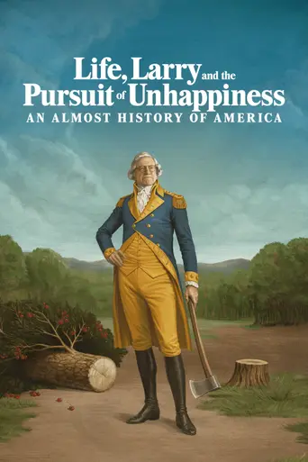 Life, Larry and the Pursuit of Unhappiness (2026)