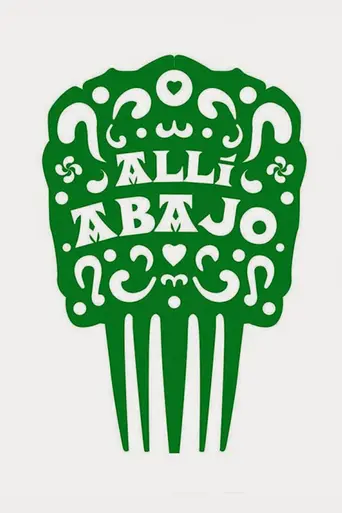 Allí abajo (2015)