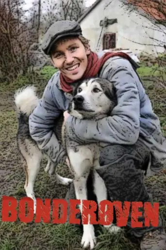 Bonderøven (2008)