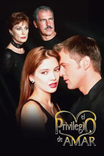 El privilegio de amar (1998)