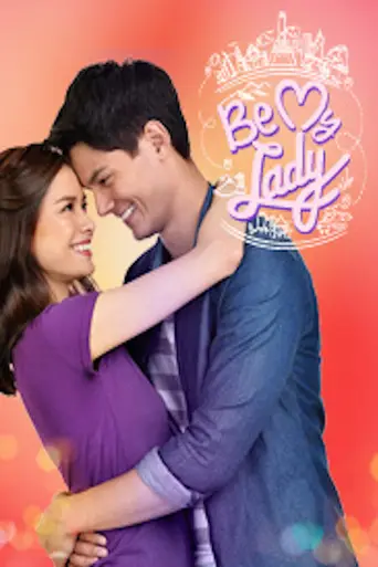 Be My Lady (2016)