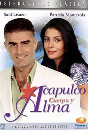 Акапулько, тело и душа (1995)