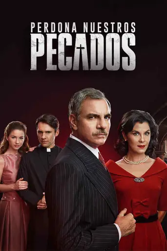 Perdona nuestros pecados (2017)