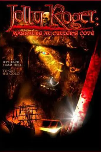 Jolly Roger: Massacre at Cutter's Cove (2005)