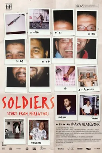 Soldiers. Story from Ferentari (2017)