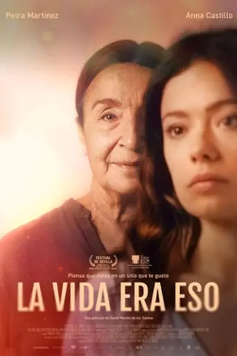 La vida era eso (2021)