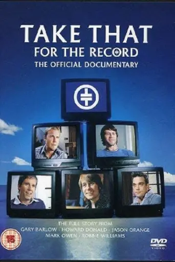 Take That: For the Record (2006)