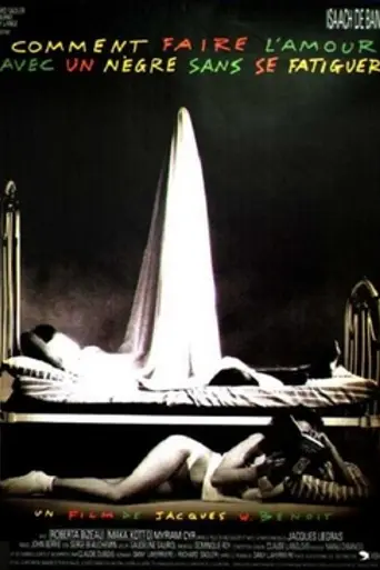 Cómo hacer el amor con un negro sin cansarse (1989)