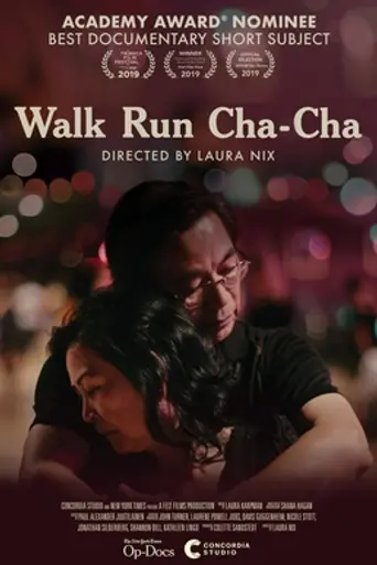 Walk Run Cha-Cha (2019)
