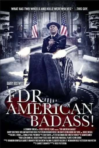 FDR: American Badass! (2012)