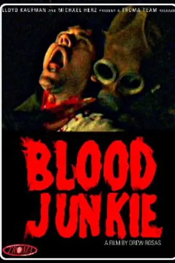 Blood Junkie (2010)