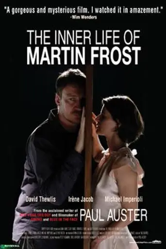 La vida interior de Martin Frost (2007)