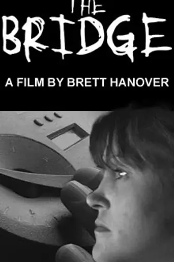 The Bridge (2006)
