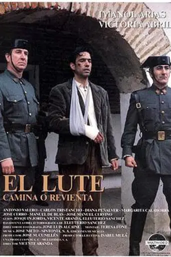El Lute: camina o revienta (1987)