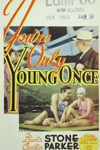 You're Only Young Once (1937)