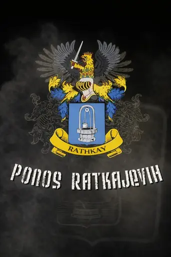 Ponos Ratkajevih (2007)