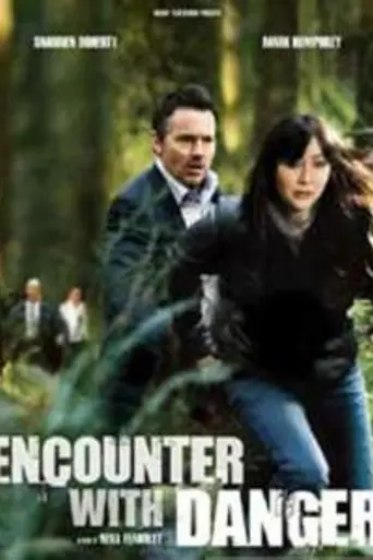 Encounter with Danger (2009)