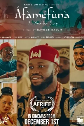 Áfàméfùnà: An Nwa Boi Story (2023)