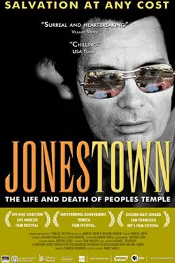 Jonestown: The Life and Death of Peoples Temple (2006)