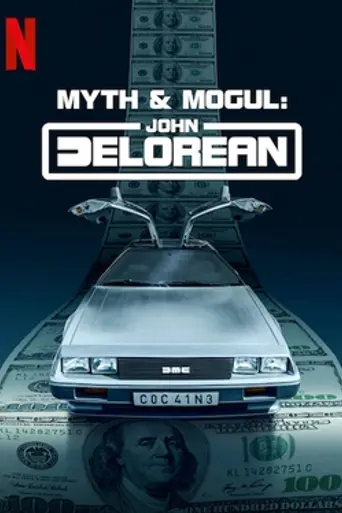 John DeLorean: Un magnate de leyenda (2021)
