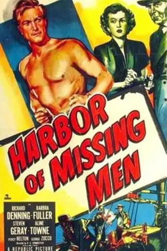 Harbor of Missing Men (1950)