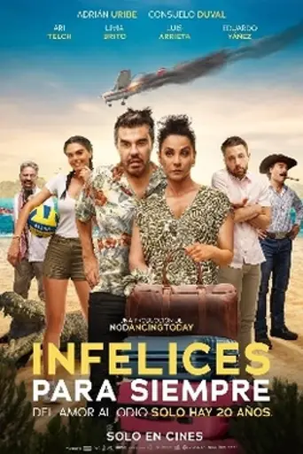 Infelices para siempre (2023)