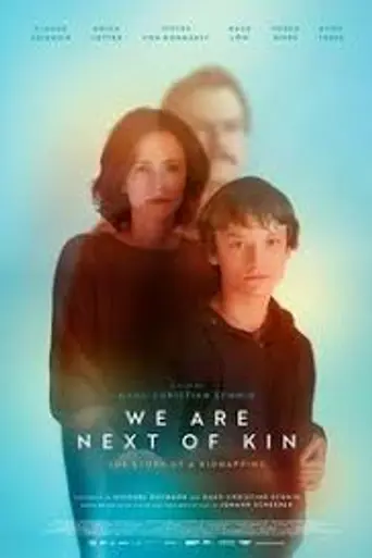 We Are Next of Kin (2022)