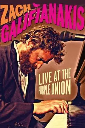 Zach Galifianakis: Live at the Purple Onion (2006)