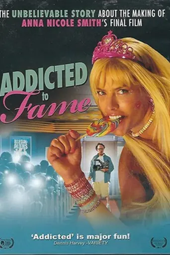 Addicted to Fame (2012)