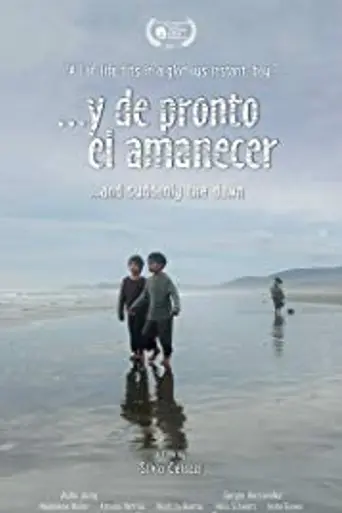And Suddenly the Dawn (2018)