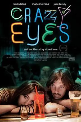 Crazy Eyes (2012)