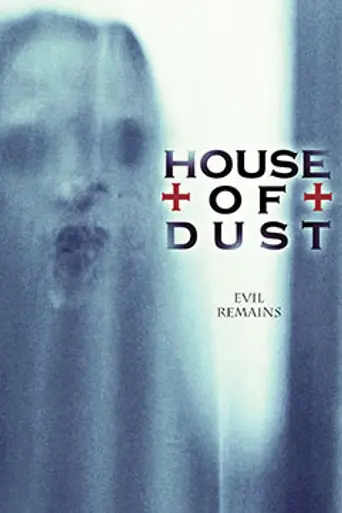 House of Dust (2014)