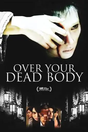 Over Your Dead Body (2014)