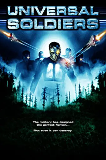 Universal Soldiers (2007)