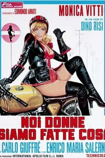 Noi donne siamo fatte così (1971)